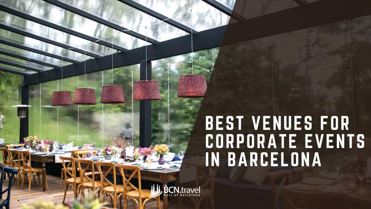 Best Venues For Corporate Events In Barcelona