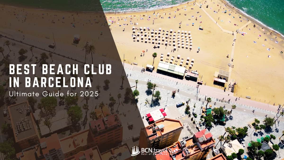 Best Beach Club in Barcelona: Ultimate Guide for 2025